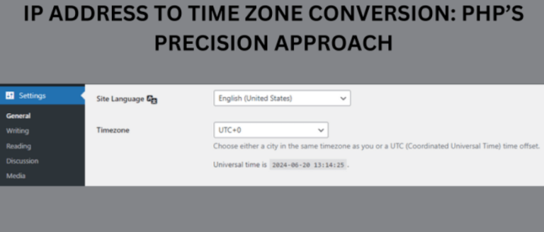 IP Address to Time Zone Conversion: PHP’s Precision Approach