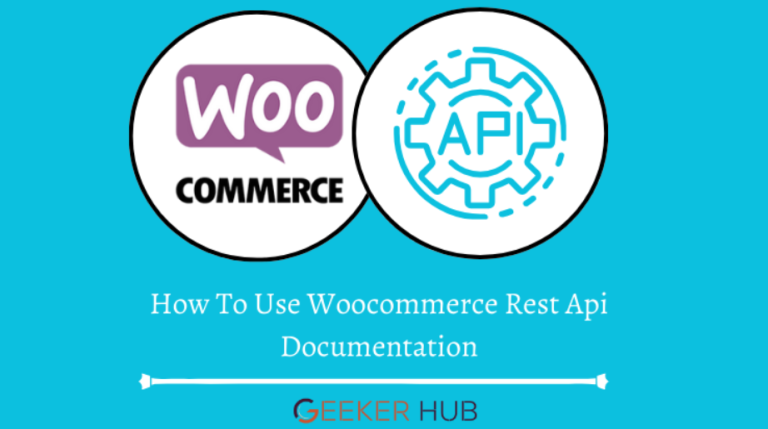 How To Use Woocommerce Rest Api Documentation